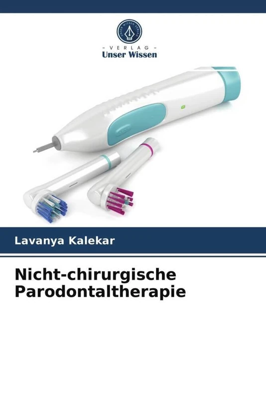 Nicht-chirurgische Parodontaltherapie