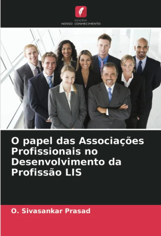 O papel das Associações Profissionais no Desenvolvimento da Profissão LIS - Image 1