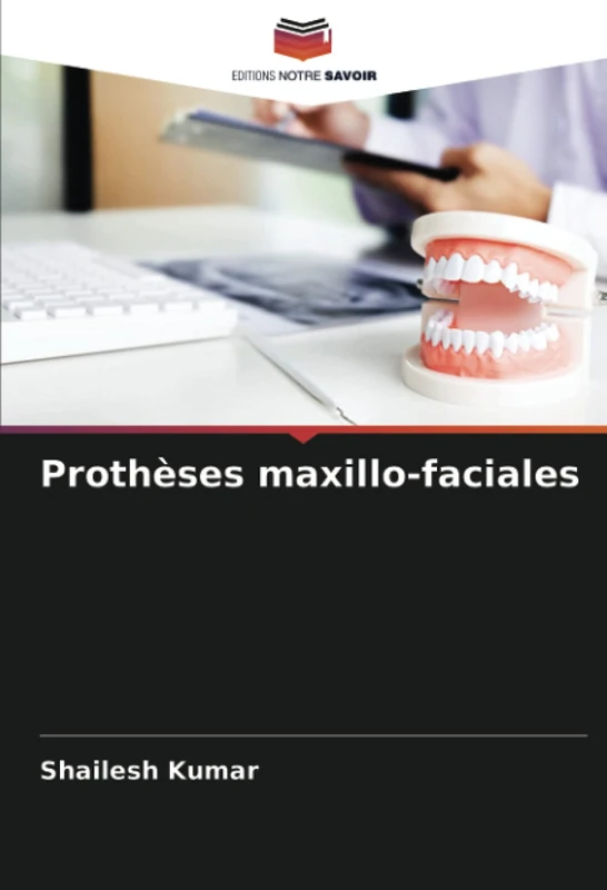 Prothèses maxillo-faciales