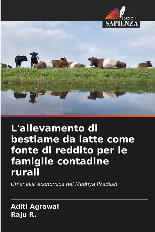 L'allevamento di bestiame da latte come fonte di reddito per le famiglie contadine rurali: Un'analisi economica nel Madhya Pradesh - Image 1