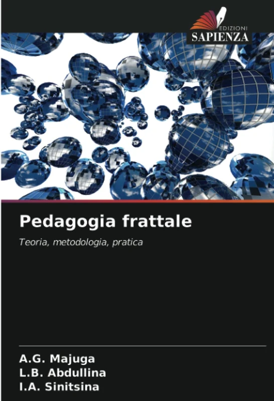 Pedagogia frattale: Teoria, metodologia, pratica