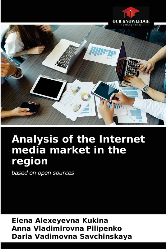Analysis of the Internet media market in the region: based on open sources