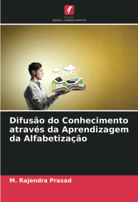 Difusão do Conhecimento através da Aprendizagem da Alfabetização