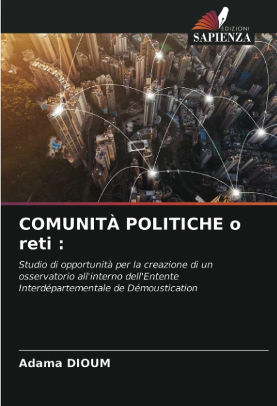 COMUNITÀ POLITICHE o reti :: Studio di opportunità per la creazione di un osservatorio all'interno dell'Entente Interdépartementale de Démoustication - Image 1