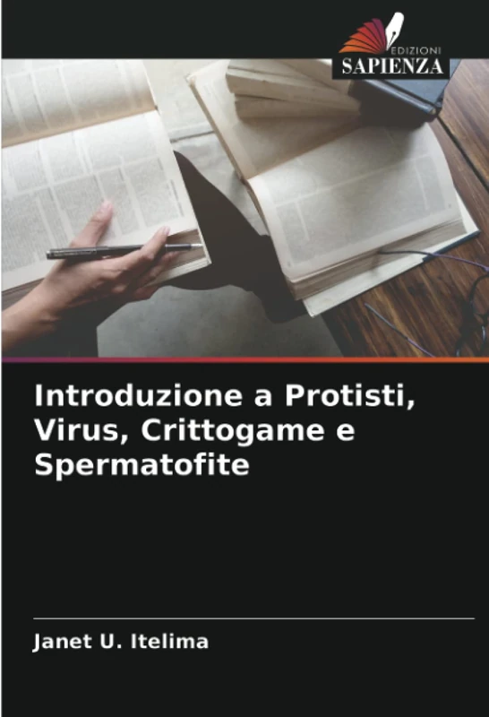 Introduzione a Protisti, Virus, Crittogame e Spermatofite - Image 1