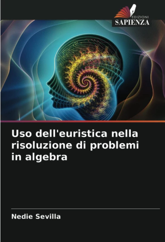 Uso dell'euristica nella risoluzione di problemi in algebra