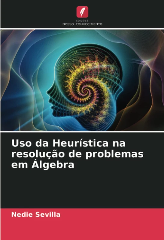 Uso da Heurística na resolução de problemas em Álgebra