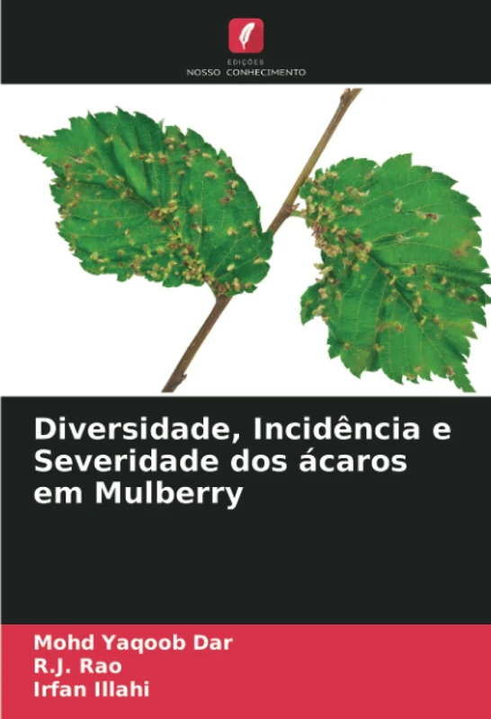Diversidade, Incidência e Severidade dos ácaros em Mulberry