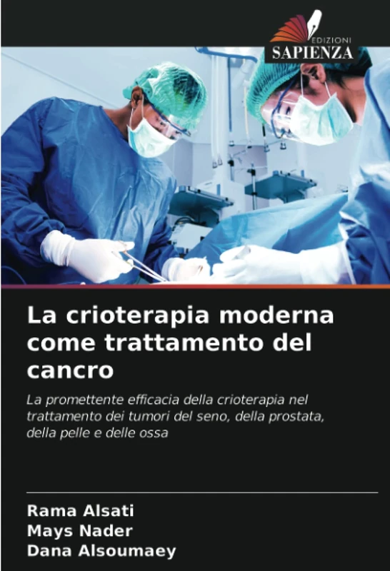 La crioterapia moderna come trattamento del cancro: La promettente efficacia della crioterapia nel trattamento dei tumori del seno, della prostata, della pelle e delle ossa - Image 1