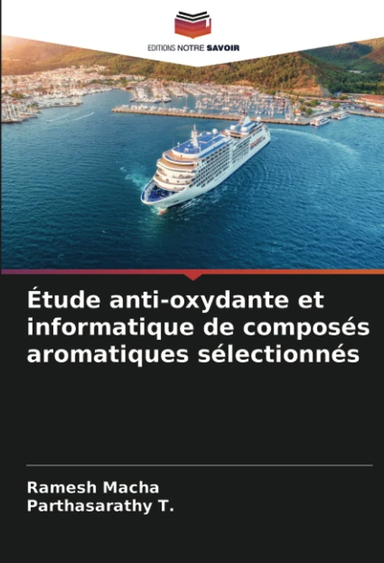 Étude anti-oxydante et informatique de composés aromatiques sélectionnés