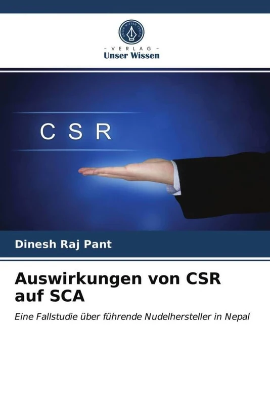Auswirkungen von CSR auf SCA: Eine Fallstudie über führende Nudelhersteller in Nepal