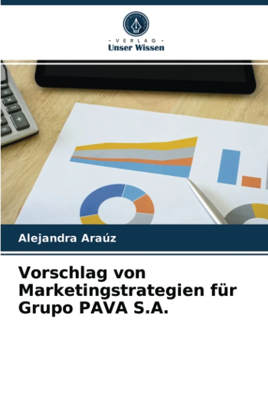 Vorschlag von Marketingstrategien für Grupo PAVA S.A. - Image 1