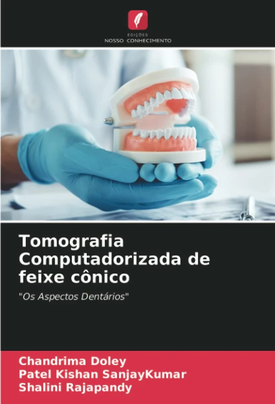 Tomografia Computadorizada de feixe cônico: "Os Aspectos Dentários"