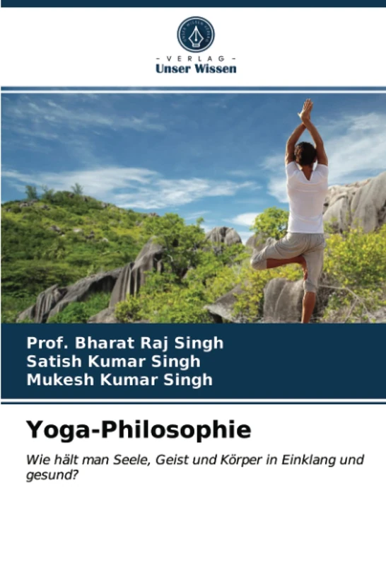 Yoga-Philosophie: Wie hält man Seele, Geist und Körper in Einklang und gesund? - Image 1