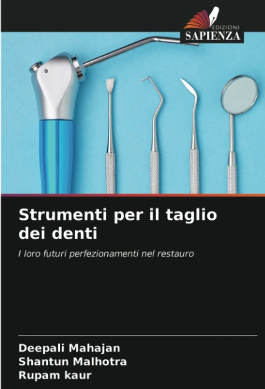 Strumenti per il taglio dei denti: I loro futuri perfezionamenti nel restauro - Image 1