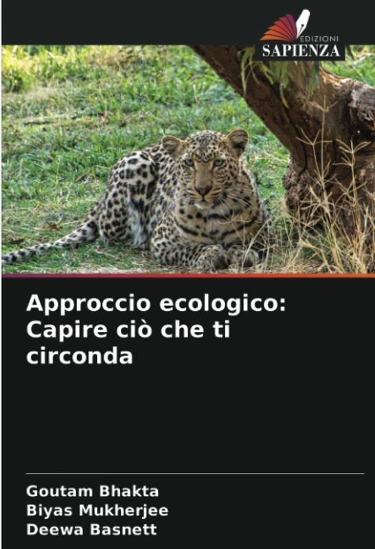 Approccio ecologico: Capire ciò che ti circonda