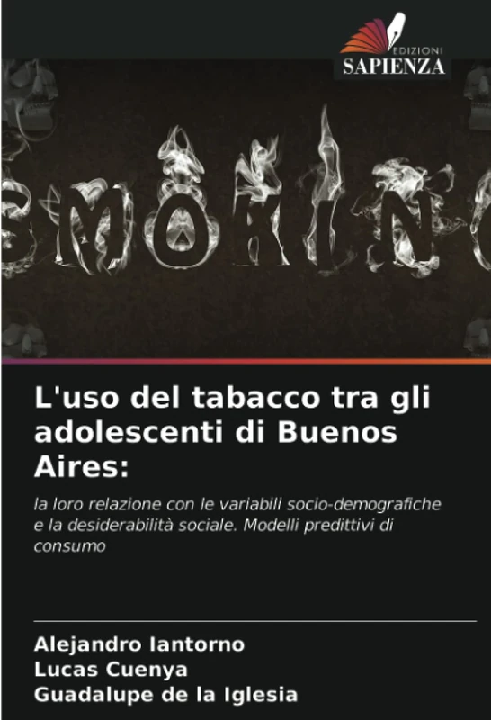L'uso del tabacco tra gli adolescenti di Buenos Aires:: la loro relazione con le variabili socio-demografiche e la desiderabilità sociale. Modelli predittivi di consumo - Image 1