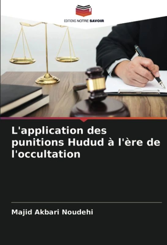 L'application des punitions Hudud à l'ère de l'occultation - Image 1