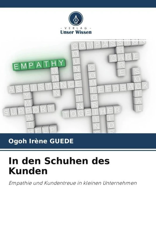 In den Schuhen des Kunden: Empathie und Kundentreue in kleinen Unternehmen