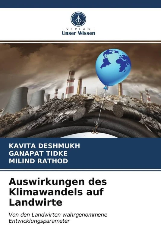 Auswirkungen des Klimawandels auf Landwirte: Von den Landwirten wahrgenommene Entwicklungsparameter