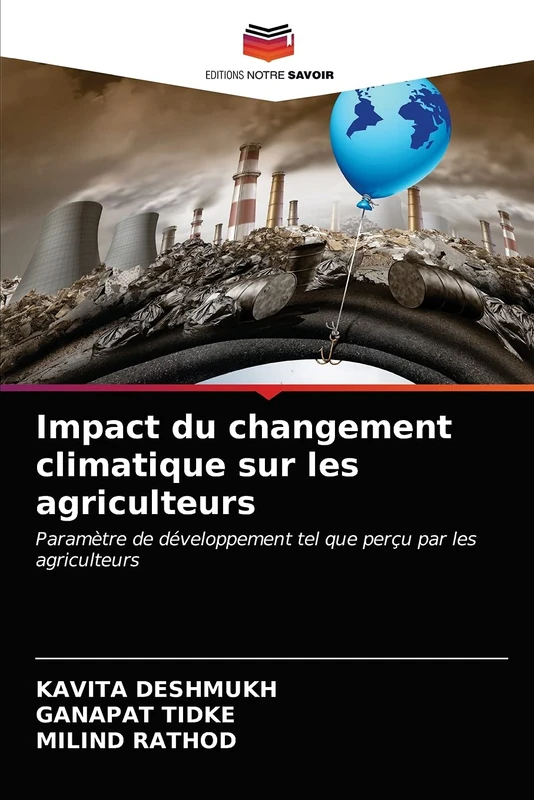 Impact du changement climatique sur les agriculteurs: Paramètre de développement tel que perçu par les agriculteurs