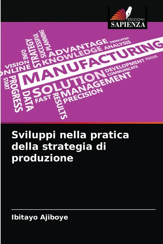 Sviluppi nella pratica della strategia di produzione
