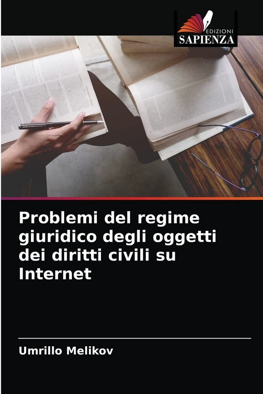 Problemi del regime giuridico degli oggetti dei diritti civili su Internet