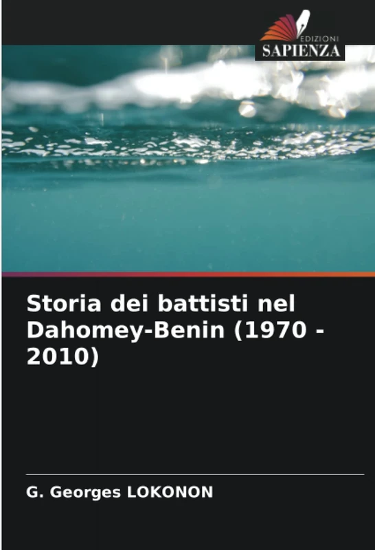 Storia dei battisti nel Dahomey-Benin (1970 - 2010)