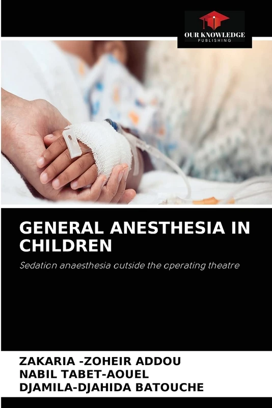 GENERAL ANESTHESIA IN CHILDREN: Sedation anaesthesia outside the operating theatre - Image 1