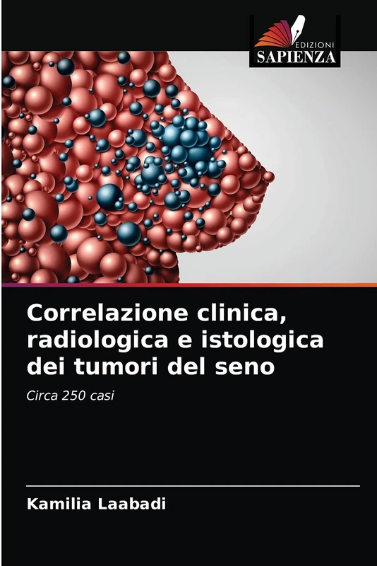 Correlazione clinica, radiologica e istologica dei tumori del seno: Circa 250 casi - Image 1