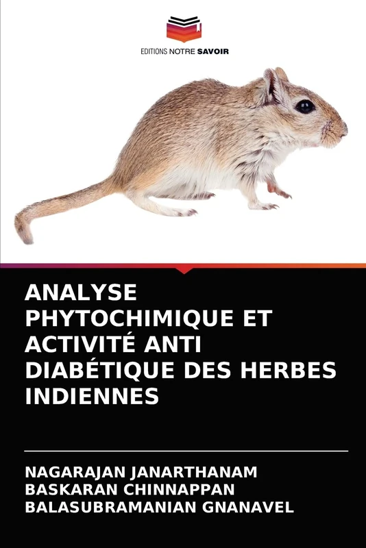 ANALYSE PHYTOCHIMIQUE ET ACTIVITÉ ANTI DIABÉTIQUE DES HERBES INDIENNES
