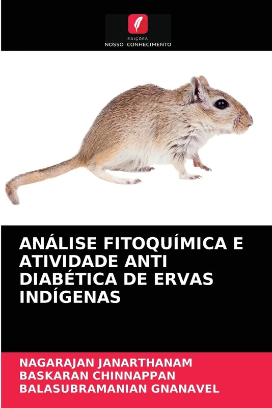 ANÁLISE FITOQUÍMICA E ATIVIDADE ANTI DIABÉTICA DE ERVAS INDÍGENAS