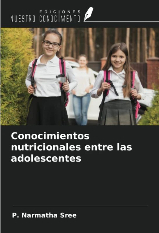 Conocimientos nutricionales entre las adolescentes