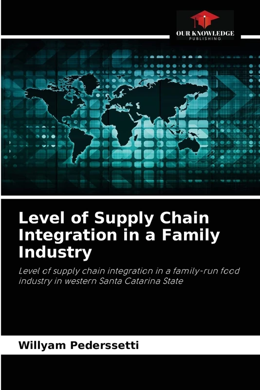 Level of Supply Chain Integration in a Family Industry: Level of supply chain integration in a family-run food industry in western Santa Catarina State - Image 1