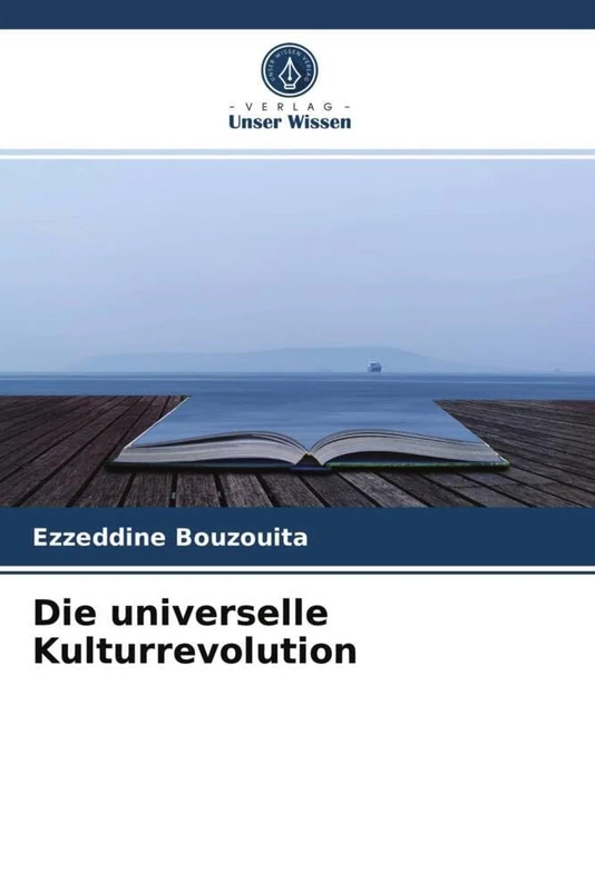 Die universelle Kulturrevolution
