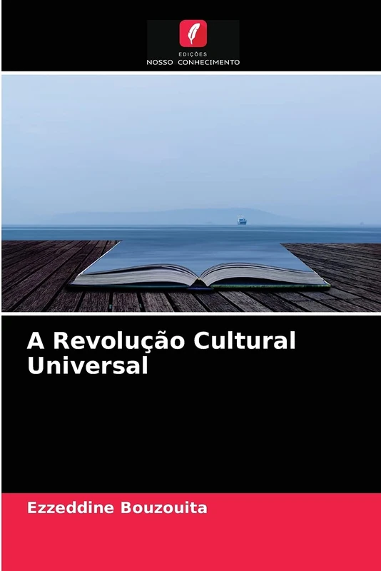 A Revolução Cultural Universal