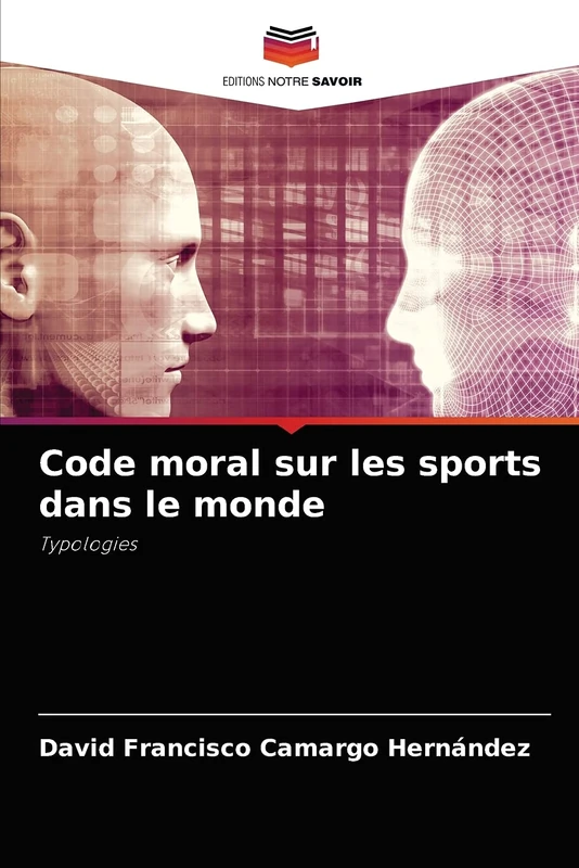 Code moral sur les sports dans le monde: Typologies