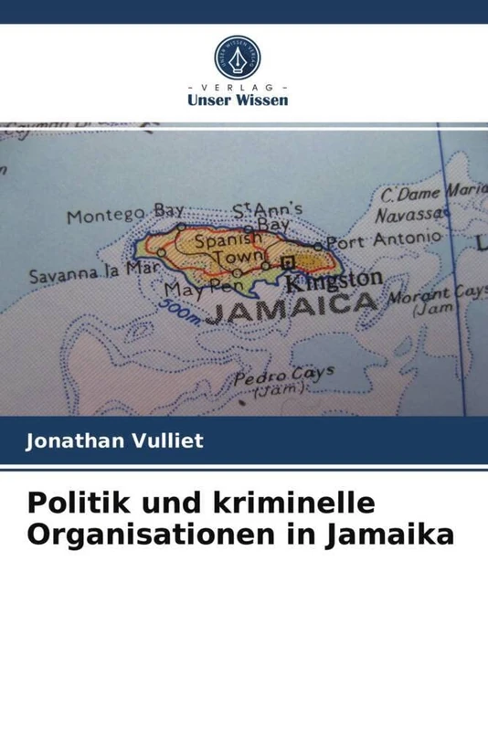 Politik und kriminelle Organisationen in Jamaika