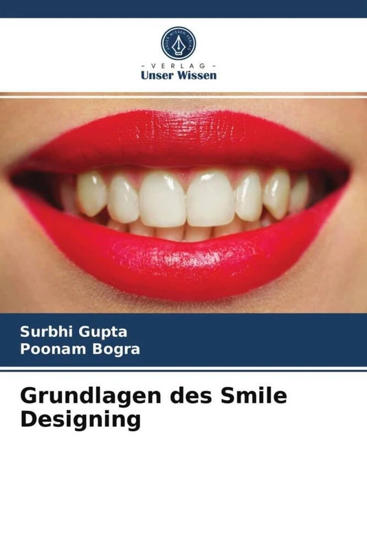 Grundlagen des Smile Designing
