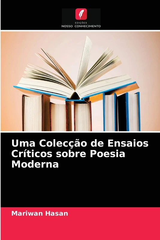 Uma Colecção de Ensaios Críticos sobre Poesia Moderna