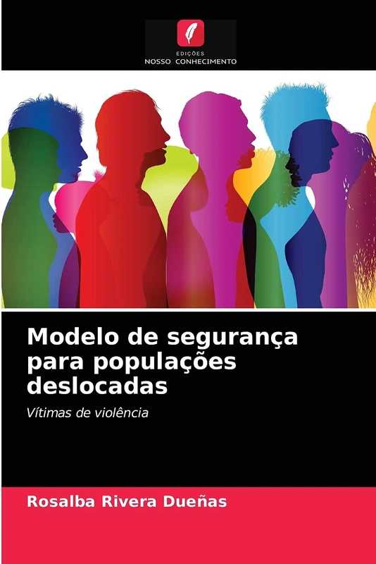 Modelo de segurança para populações deslocadas: Vítimas de violência - Image 1