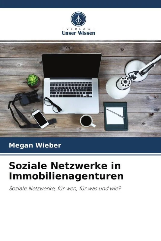 Soziale Netzwerke in Immobilienagenturen: Soziale Netzwerke, für wen, für was und wie? - Image 1