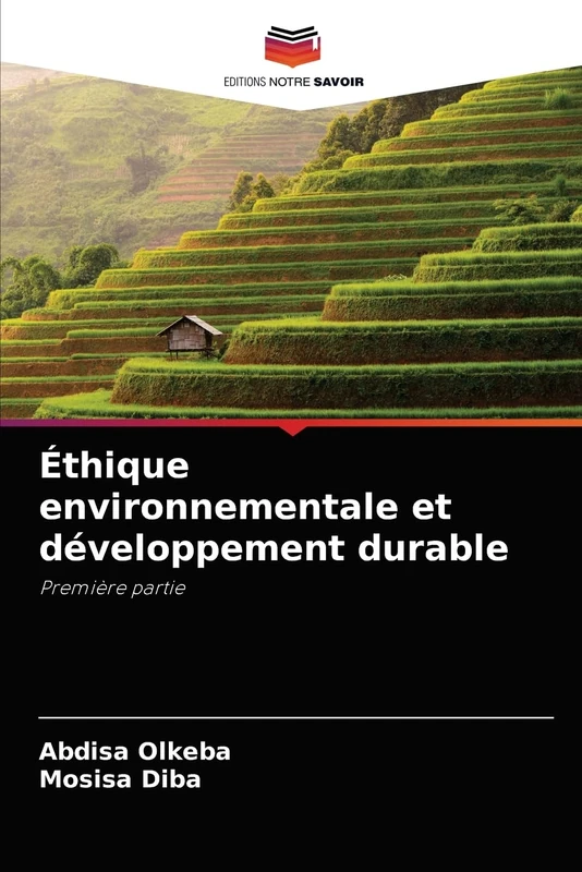 Éthique environnementale et développement durable: Première partie