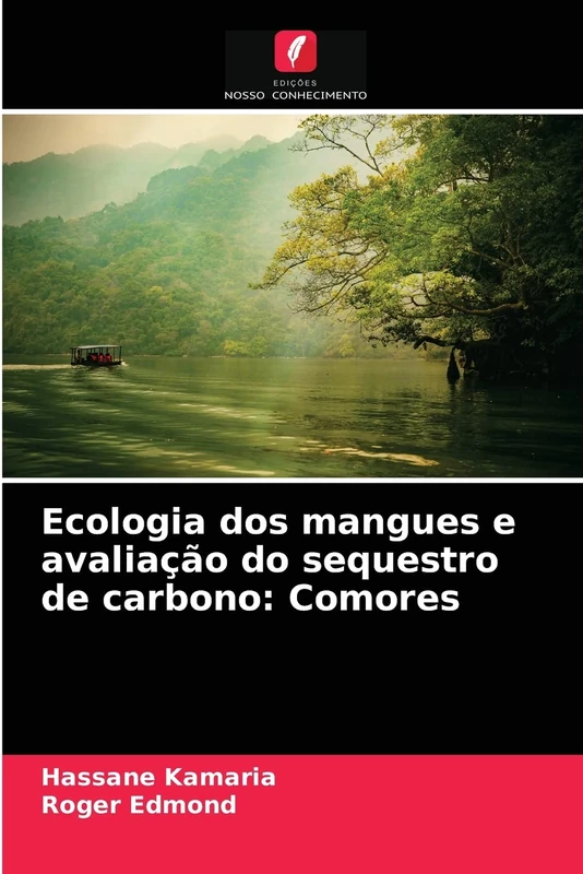 Ecologia dos mangues e avaliação do sequestro de carbono: Comores