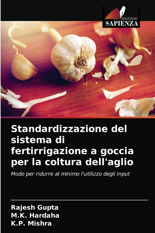 Standardizzazione del sistema di fertirrigazione a goccia per la coltura dell'aglio: Modo per ridurre al minimo l'utilizzo degli input - Image 1