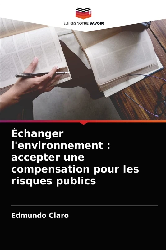 Échanger l'environnement : accepter une compensation pour les risques publics