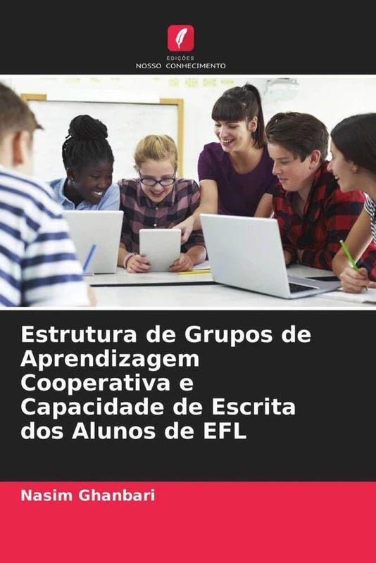 Estrutura de Grupos de Aprendizagem Cooperativa e Capacidade de Escrita dos Alunos de EFL - Image 1