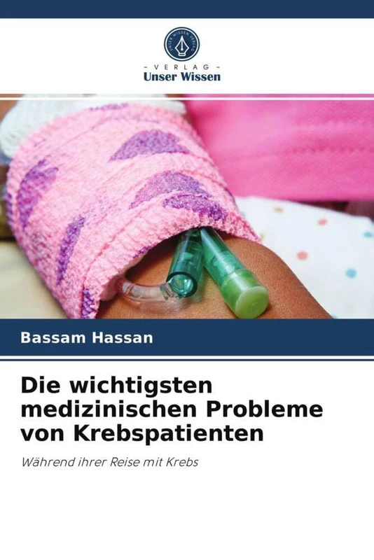 Die wichtigsten medizinischen Probleme von Krebspatienten: Während ihrer Reise mit Krebs