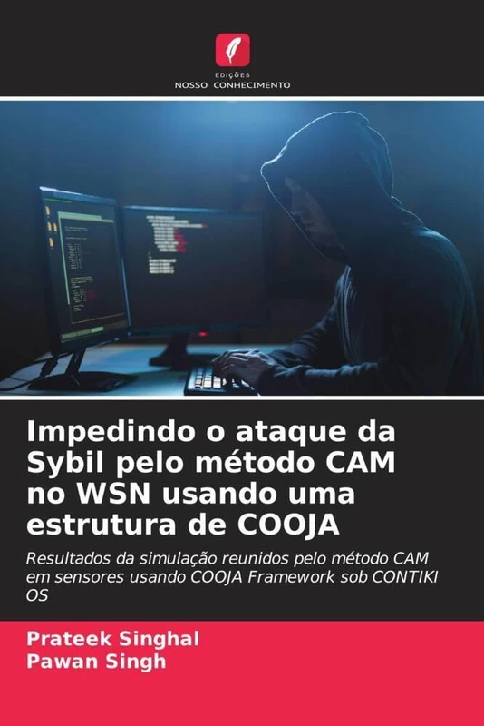 Impedindo o ataque da Sybil pelo método CAM no WSN usando uma estrutura de COOJA: Resultados da simulação reunidos pelo método CAM em sensores usando COOJA Framework sob CONTIKI OS - Image 1