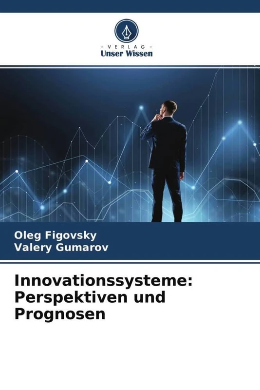Innovationssysteme: Perspektiven und Prognosen